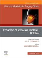 Pediatric Craniomaxillofacial Trauma