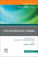 Otolaryngologic Trauma