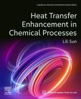 Heat Transfer Enhancement in Chemical Processes