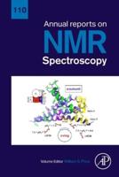Annual Reports on NMR Spectroscopy. Volume 110
