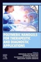 Polymeric Nanogels for Therapeutic and Diagnostic Applications