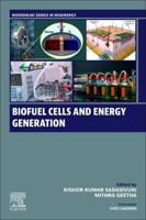 Biofuel Cells and Energy Generation