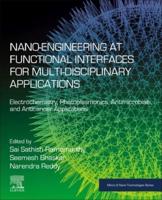 Nano-Engineering at Functional Interfaces for Multi-Disciplinary Applications