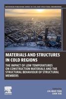 Materials and Structures in Cold Regions