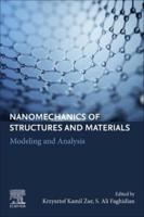 Nanomechanics of Structures and Materials