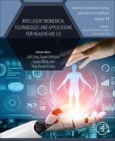 Intelligent Biomedical Technologies and Applications for Healthcare 5.0