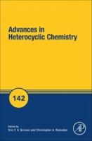 Advances in Heterocyclic Chemistry. Volume 142