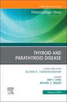 Thyroid and Parathyroid Disease
