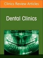 Dental Sleep Medicine, An Issue of Dental Clinics of North America