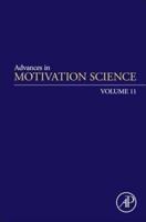 Advances in Motivation Science. Volume 11