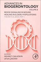 Redox Signaling in Wound Healing in Elderly Populations