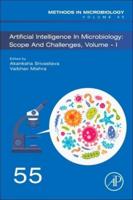Artificial Intelligence in Microbiology: Scope and Challenges Volume 1