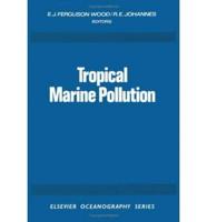 Tropical Marine Pollution