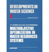 Multiobjective Optimization in Water Resources Systems