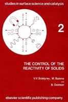 The Control of the Reactivity of Solids