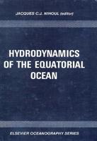 Hydrodynamics of the Equatorial Ocean