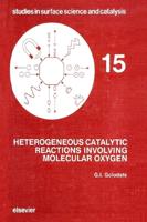 Heterogeneous Catalytic Reactions Involving Molecular Oxygen