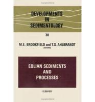 Eolian Sediments and Processes