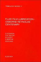 Fluid Film Lubrication _ Osborne Reynolds Centenary
