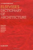 Elsevier's Dictionary of Architecture