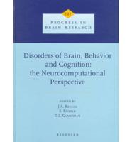 Disorders of Brain, Behavior, and Cognition