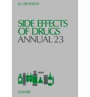 Side Effects of Drugs Annual 23