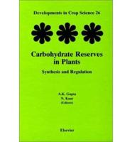 Carbohydrate Reserves in Plants