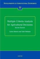 Multiple Criteria Analysis for Agricultural Decisions