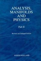 Analysis, Manifolds and Physics