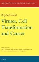 Viruses, Cell Transformation and Cancer