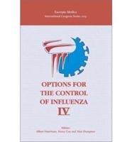 Options for the Control of Influenza IV