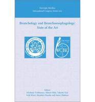 Bronchology and Bronchoesophagology, State of the Art