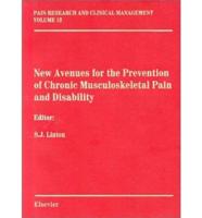 New Avenues for the Prevention of Chronic Musculoskeletal Pain and Disability