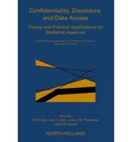 Confidentiality, Disclosure, and Data Access