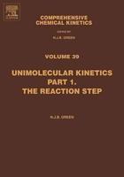 Unimolecular Kinetics. Pt. 1 The Reaction Step