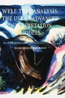 Well Test Analysisthe Use of Advanced Interpretation Modelshandbook of Petroleum Exploration & Production Vol 3 (Hpep)
