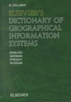 Elsevier's Dictionary of Geographical Information Systems