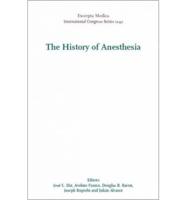 The History of Anesthesia