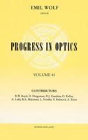 Progress in Optics. Volume 43