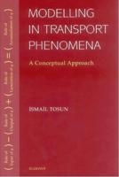 Modelling in Transport Phenomena