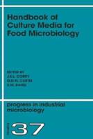 Handbook of Culture Media for Food Microbiology