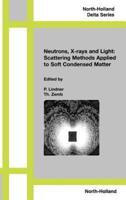 Neutrons, X-Rays and Light