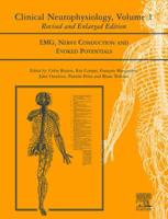 Clinical Neurophysiology. Vol. 1 EMG, Nerve Conduction and Evoked Potentials
