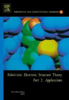 Relativistic Electronic Structure Theory. Part 2 Applications