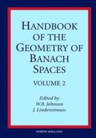 Handbook of the Geometry of Banach Spaces. Vol. 2