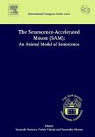 The Senescence-Accelerated Mouse (SAM)
