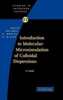 Introduction to Molecular-Microsimulation of Colloidal Dispersions