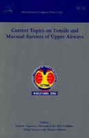 Current Topics on Tonsils and Mucosal Barriers of Upper Airways