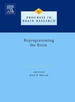 Reprogramming the Brain