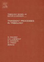 Transient Processes in Tribology